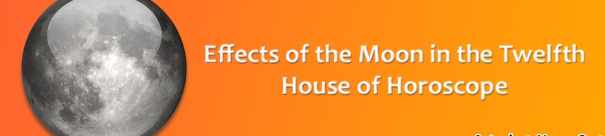 Moon in Twelfth House