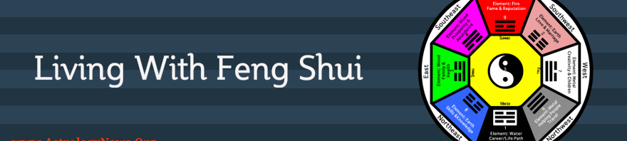 Living with Feng Shui